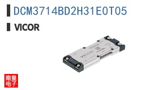 DCM3714BD2H31E0T05