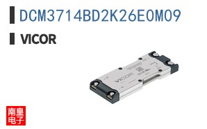 DCM3714BD2K26E0M09