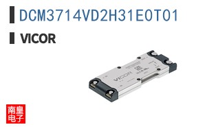 DCM3714VD2H31E0T01