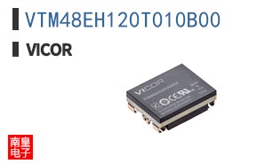 VTM48EH120T010B00