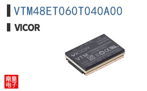 VTM48ET060T040A00