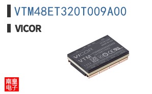 VTM48ET320T009A00